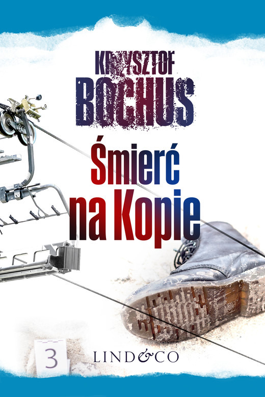 okładka Śmierć na Kopie. Tajemnice Trzech Szczytów. Część 1 ebook | epub, mobi | Krzysztof Bochus