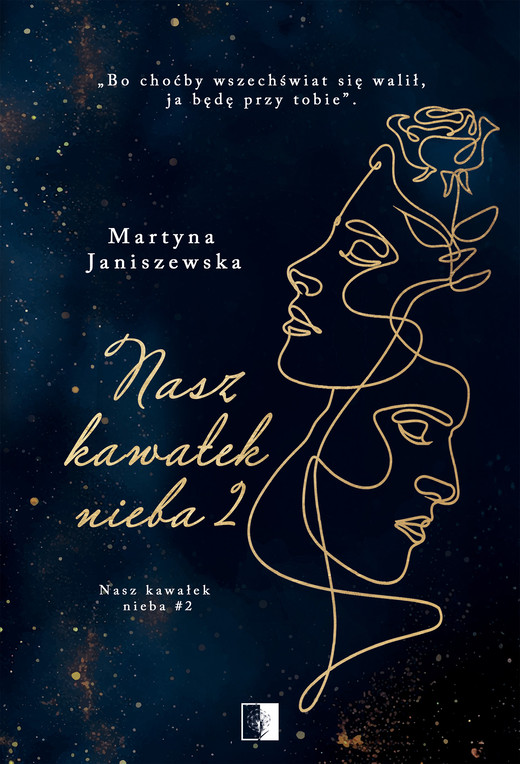 okładka Nasz kawałek nieba. Tom 2 ebook | epub, mobi | Martyna Janiszewska