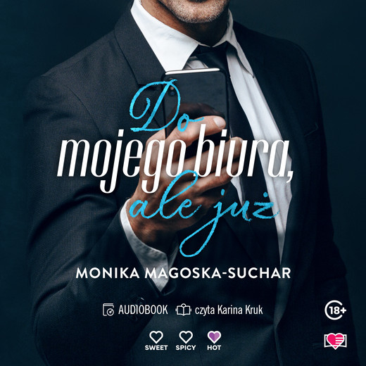 okładka Do mojego biura, ale już audiobook | MP3 | Monika Magoska-Suchar