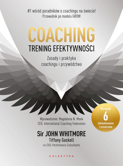 okładka Coaching – trening efektywności. Zasady i praktyka coachingu i przywództwa książka