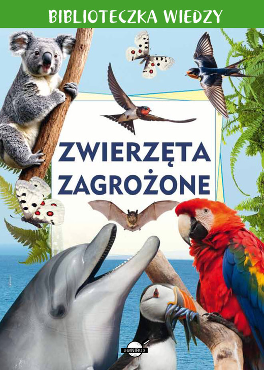 okładka Zwierzęta zagrożone. Biblioteczka wiedzy książka | Anna Skrok