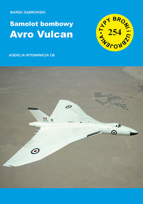 okładka Samolot bombowy Avro Vulcan (TBiU 254) książka