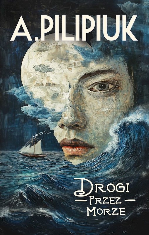 okładka Drogi przez morze książka