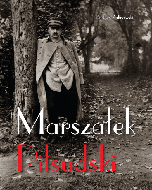okładka Marszałek Piłsudski książka
