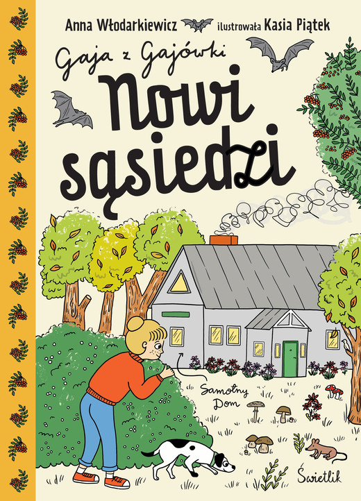 okładka Nowi sąsiedzi. Gaja z Gajówki. Tom 4 książka