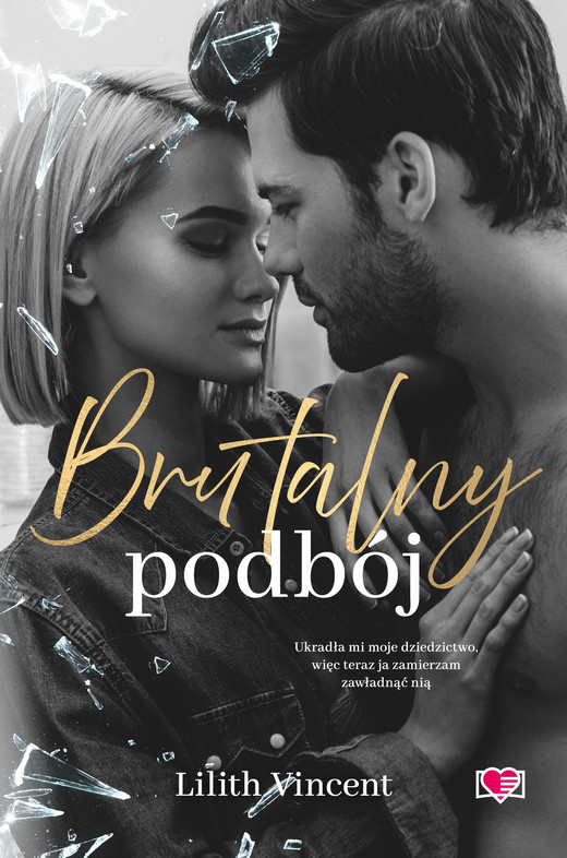 okładka Brutalny podbój. Brutal Hearts. Tom 2 książka