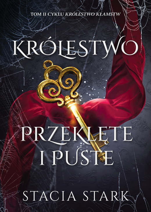 okładka Królestwo przeklęte i puste. Królestwo kłamstw. Tom 2 książka