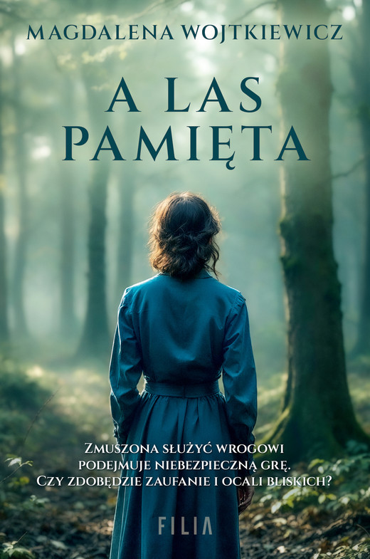 okładka A las pamięta ebook | epub, mobi | Magdalena Wojtkiewicz