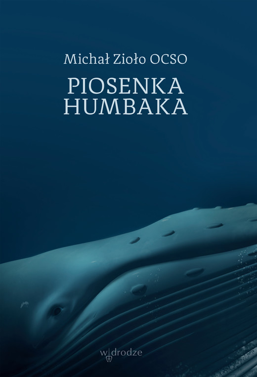 okładka Piosenka humbaka ebook | epub, mobi, pdf | Michał Zioło