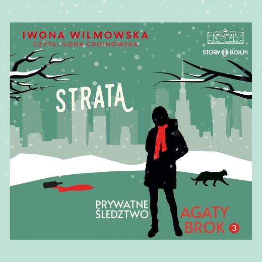 okładka Prywatne śledztwo Agaty Brok. Tom 3. Strata audiobook | MP3 | Iwona Wilmowska