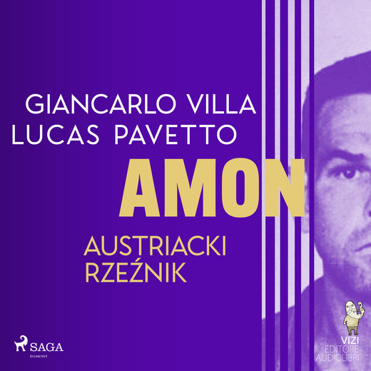 okładka Amon - austriacki rzeźnik audiobook | MP3 | Giancarlo Villa, Lucas Hugo Pavetto