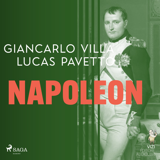 okładka Napoleon audiobook | MP3 | Giancarlo Villa, Lucas Hugo Pavetto