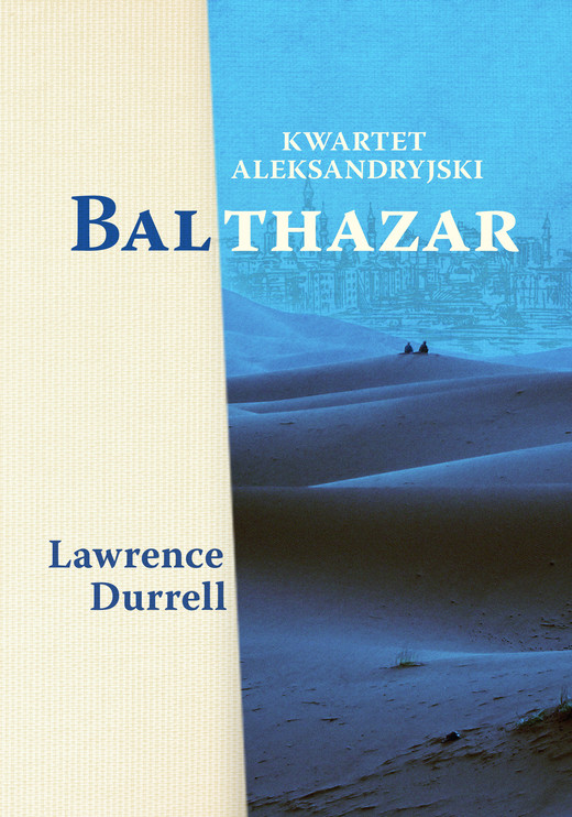 okładka Kwartet aleksandryjski: Balthazar ebook | epub, mobi | Lawrence Durrell