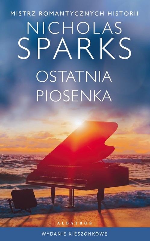 okładka Ostatnia piosenka wydanie pocketowe książka | Nicholas Sparks