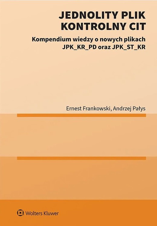 okładka Jednolity Plik Kontrolny CIT książka | Ernest Frankowski