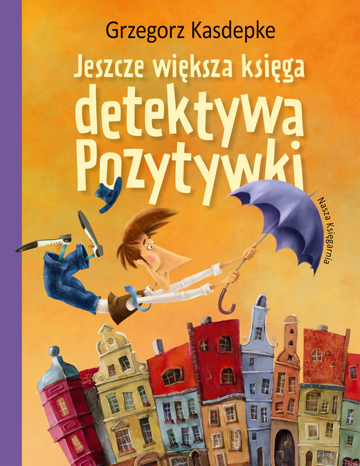okładka Jeszcze większa księga detektywa Pozytywki wyd. 2025 książka