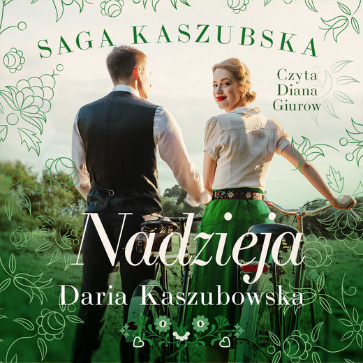 okładka Saga kaszubska Tom 7. Nadzieja audiobook | MP3 | Daria Kaszubowska