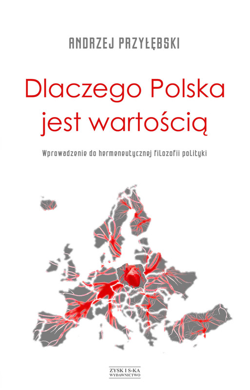 okładka Dlaczego Polska jest wartością ebook | epub, mobi | Andrzej Przyłębski