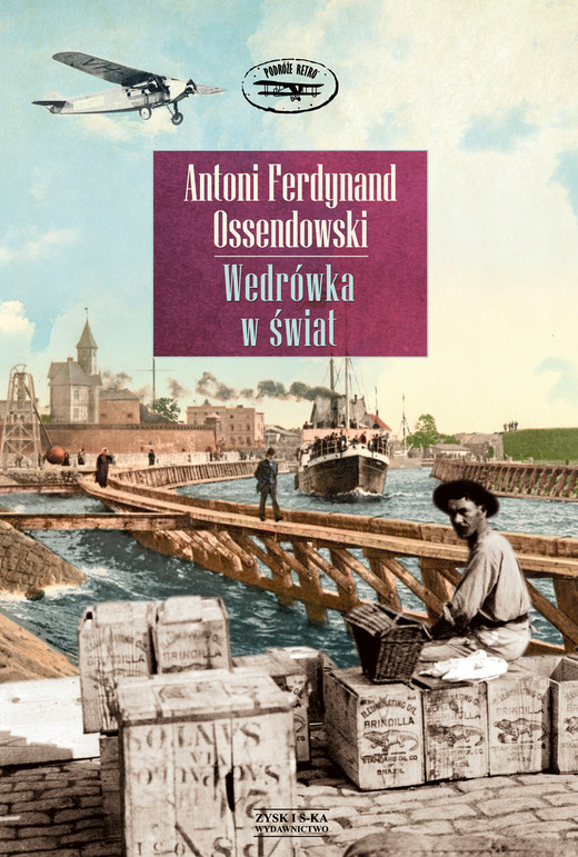 okładka Wędrówka w świat ebook | epub, mobi | Ferdynand Antoni Ossendowski
