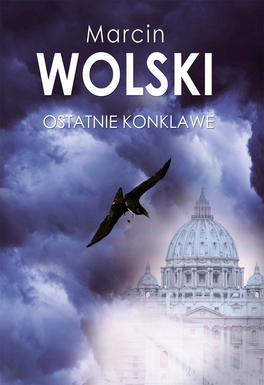 okładka Ostatnie konklawe ebook | epub, mobi | Marcin Wolski