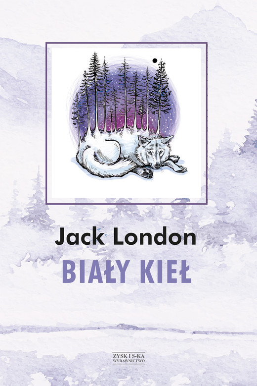 okładka Biały Kieł ebook | epub, mobi | Jack London