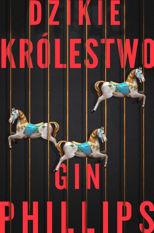 okładka Dzikie królestwo ebook | epub, mobi | Gin Phillips