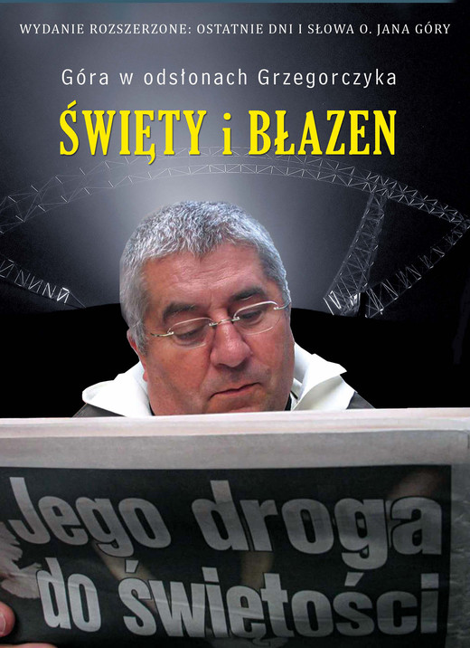 okładka Święty i błazen. Jego droga do świętości. OPR. MK. ebook | epub, mobi | Jan Grzegorczyk