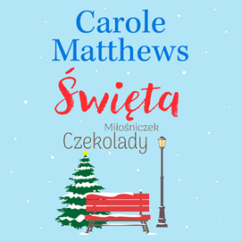 okładka Święta Miłośniczek Czekolady audiobook | MP3 | Carole Matthews