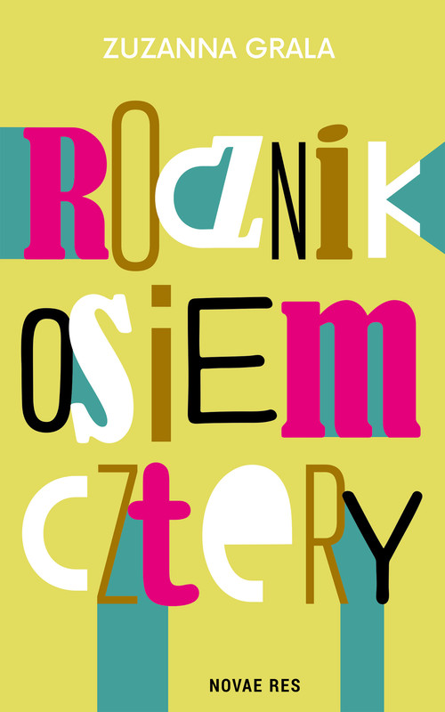 okładka Rocznik osiem cztery ebook | epub, mobi | Zuzanna Grala