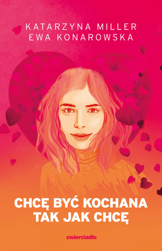 okładka Chcę być kochana tak jak chcę ebook | epub, mobi | Katarzyna Miller, Ewa Konarowska