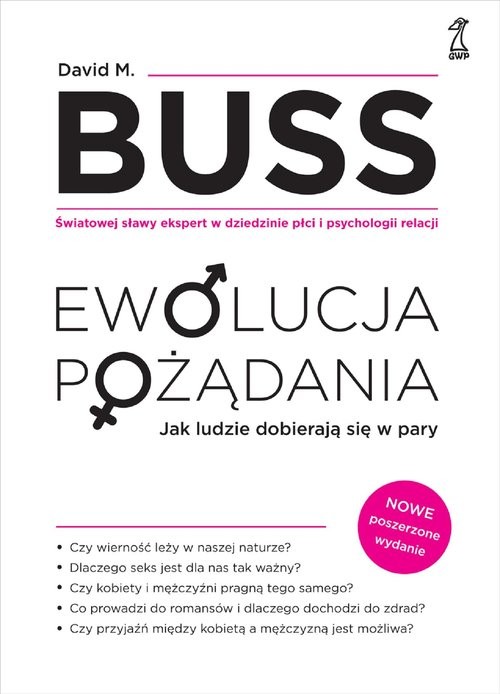 okładka EWOLUCJA POŻADANIA Jak ludzie dobierają się w pary. Nowe wydanie książka | Buss DavidM.