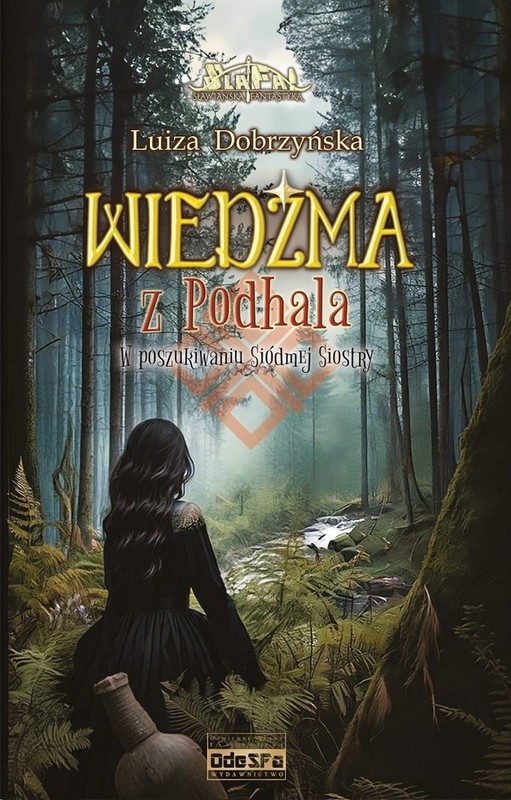 okładka W poszukiwaniu Siódmej Siostry. Wiedźma z Podhala. Tom 3 książka