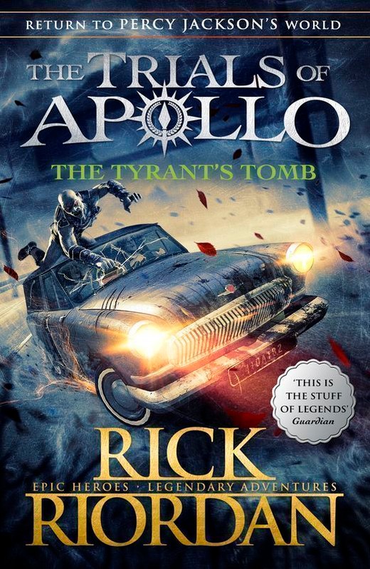 okładka The Tyrant's Tomb. The trials of Apollo. Book 4 wer. angielska książka