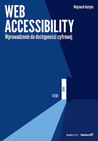 okładka Web accessibility. Wprowadzenie do dostępności cyfrowej książka