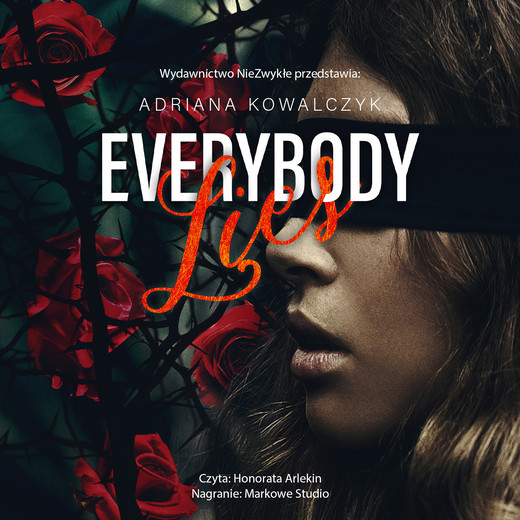 okładka Everybody Lies audiobook | MP3 | Adriana Kowalczyk