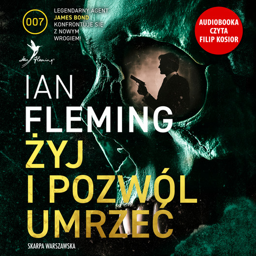 okładka James Bond. Żyj i pozwól umrzeć audiobook | MP3 | Ian Fleming