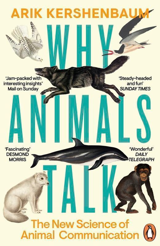 okładka Why Animals Talk wer. angielska książka | Arik Kershenbaum
