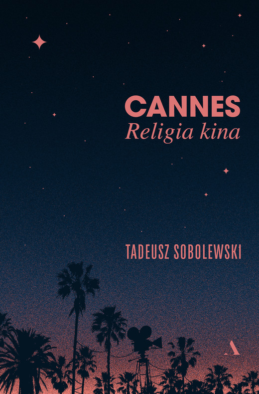 okładka Cannes. Religia kina książka