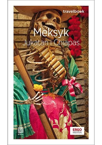 okładka Meksyk. Jukatan i Chiapas. Travelbook wyd. 3 książka