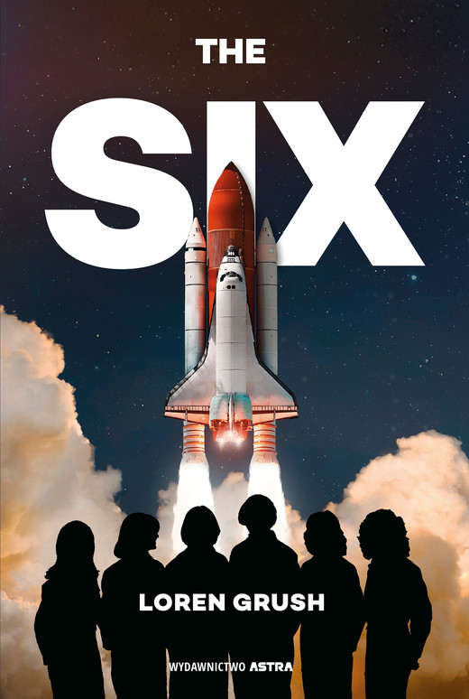 okładka The Six ebook | epub, mobi | Loren Grush