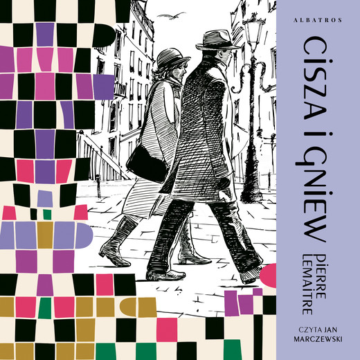 okładka Cisza i gniew audiobook | MP3 | Pierre Lemaitre