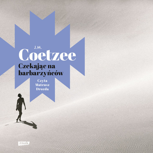 okładka Czekając na barbarzyńców audiobook | MP3 | J.M. Coetzee