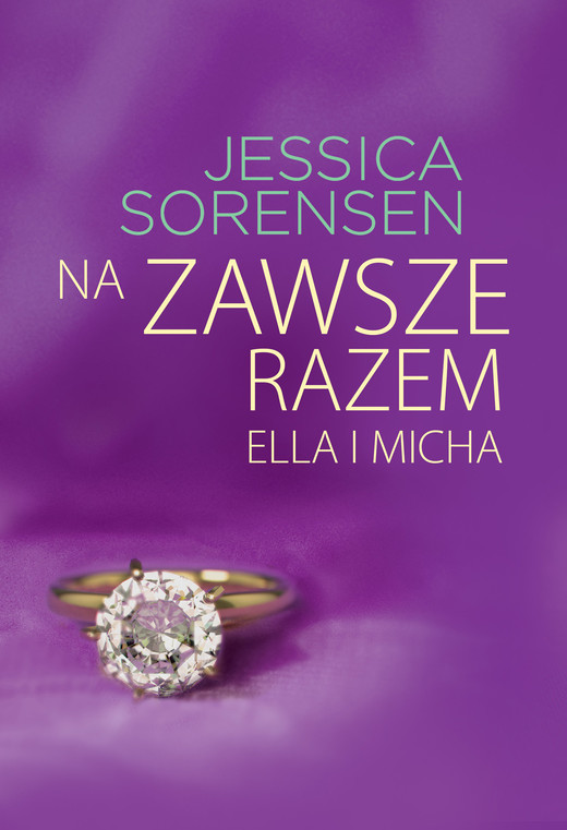 okładka Na zawsze razem. Ella i Micha ebook | epub, mobi | Jessica Sorensen
