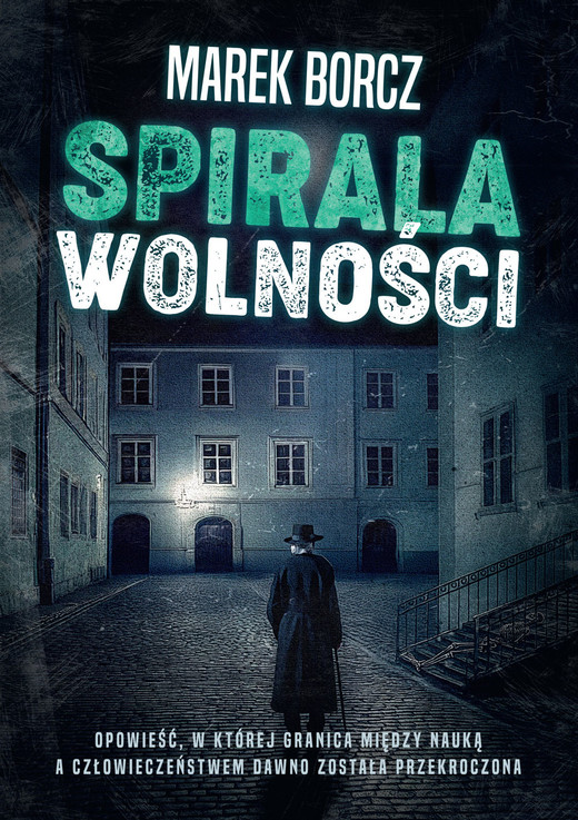okładka Spirala wolności ebook | epub, mobi, pdf | Marek Borcz