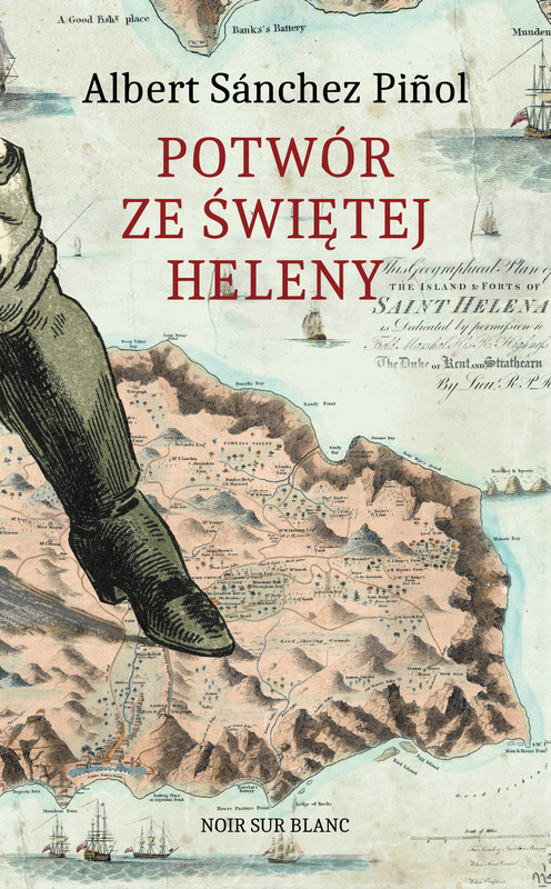 okładka Potwór ze Świętej Heleny ebook | epub, mobi | Albert Sánchez Piñol