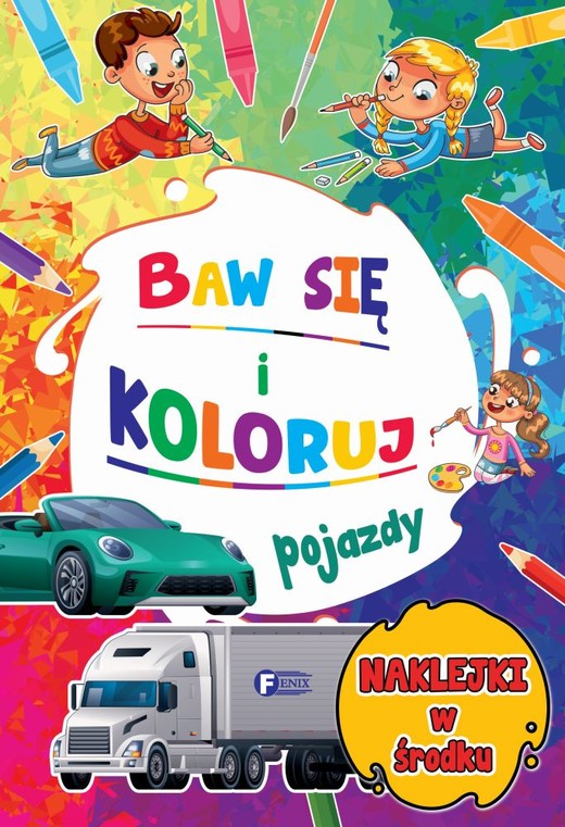 okładka Pojazdy. Baw się i koloruj książka