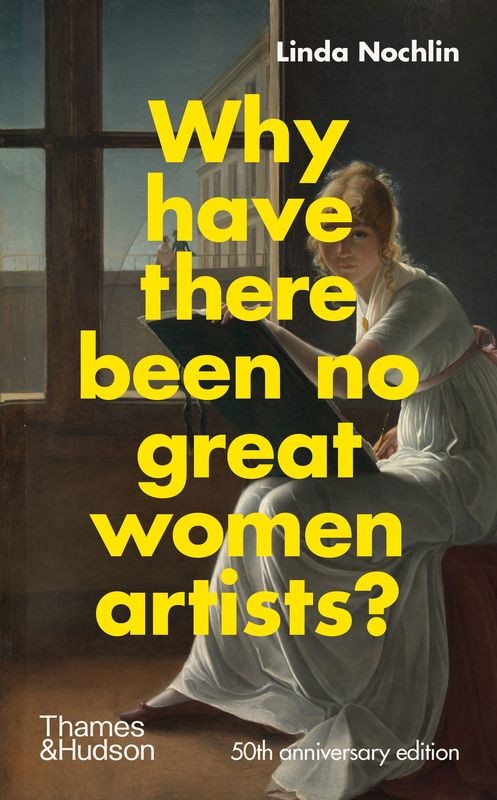 okładka Why have there been no great women artists? wer. angielska książka