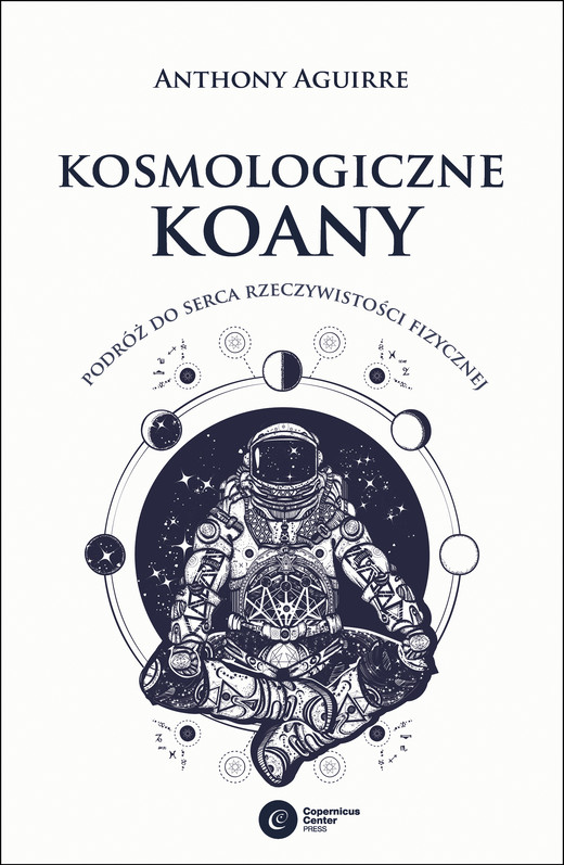okładka Kosmologiczne koany ebook | epub, mobi | Anthony Aguirre