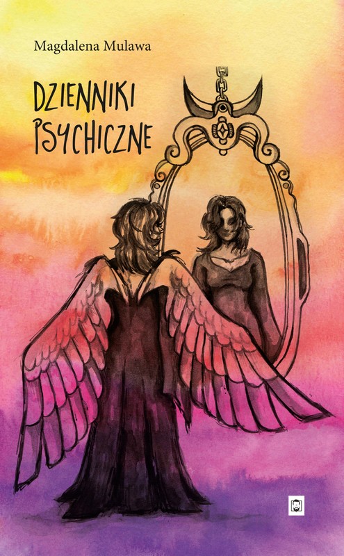 okładka Dzienniki psychiczne książka | Magdalena Mulawa
