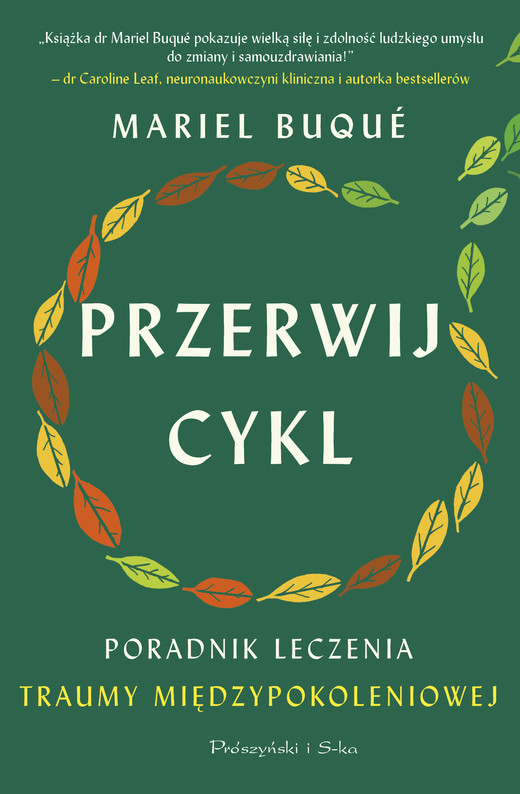 okładka Przerwij cykl. Poradnik leczenia traumy międzypokoleniowej książka